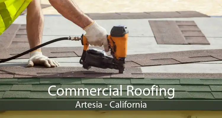 Commercial Roofing Artesia - California