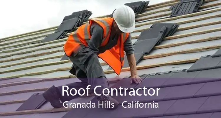 Roof Contractor Granada Hills - California