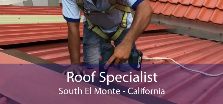 Roof Specialist South El Monte - California