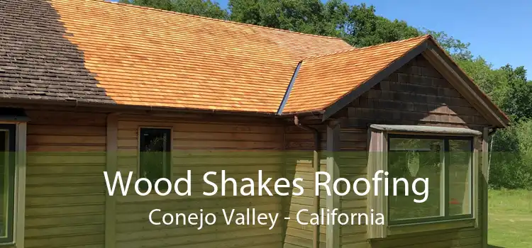 Wood Shakes Roofing Conejo Valley - California