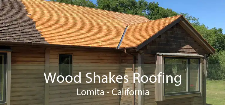 Wood Shakes Roofing Lomita - California